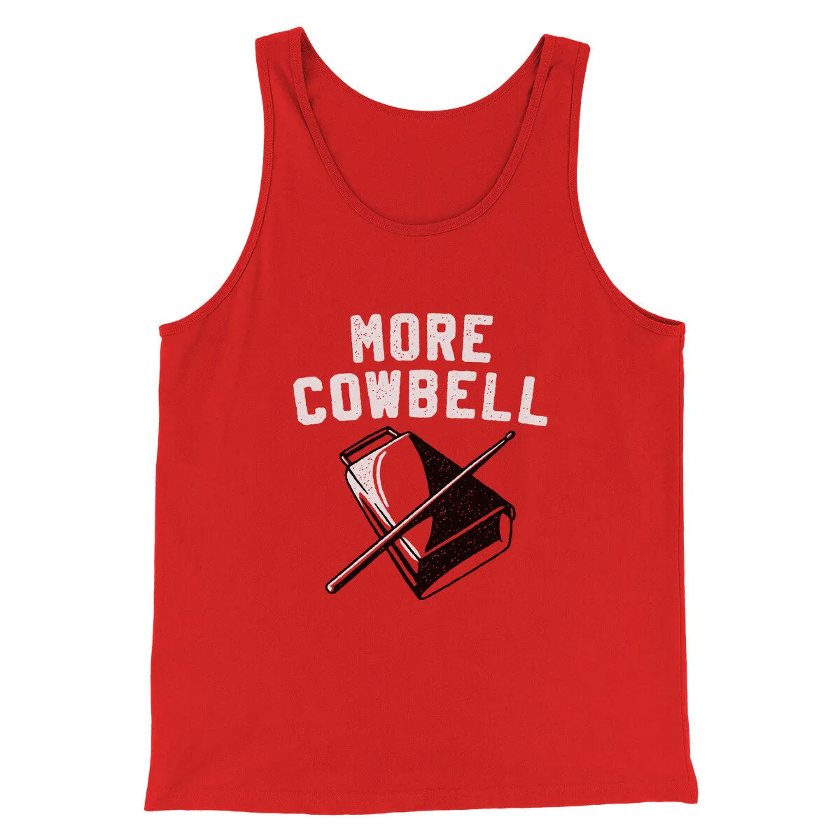More Cowbell Funny Movie Men/Unisex Tank Top