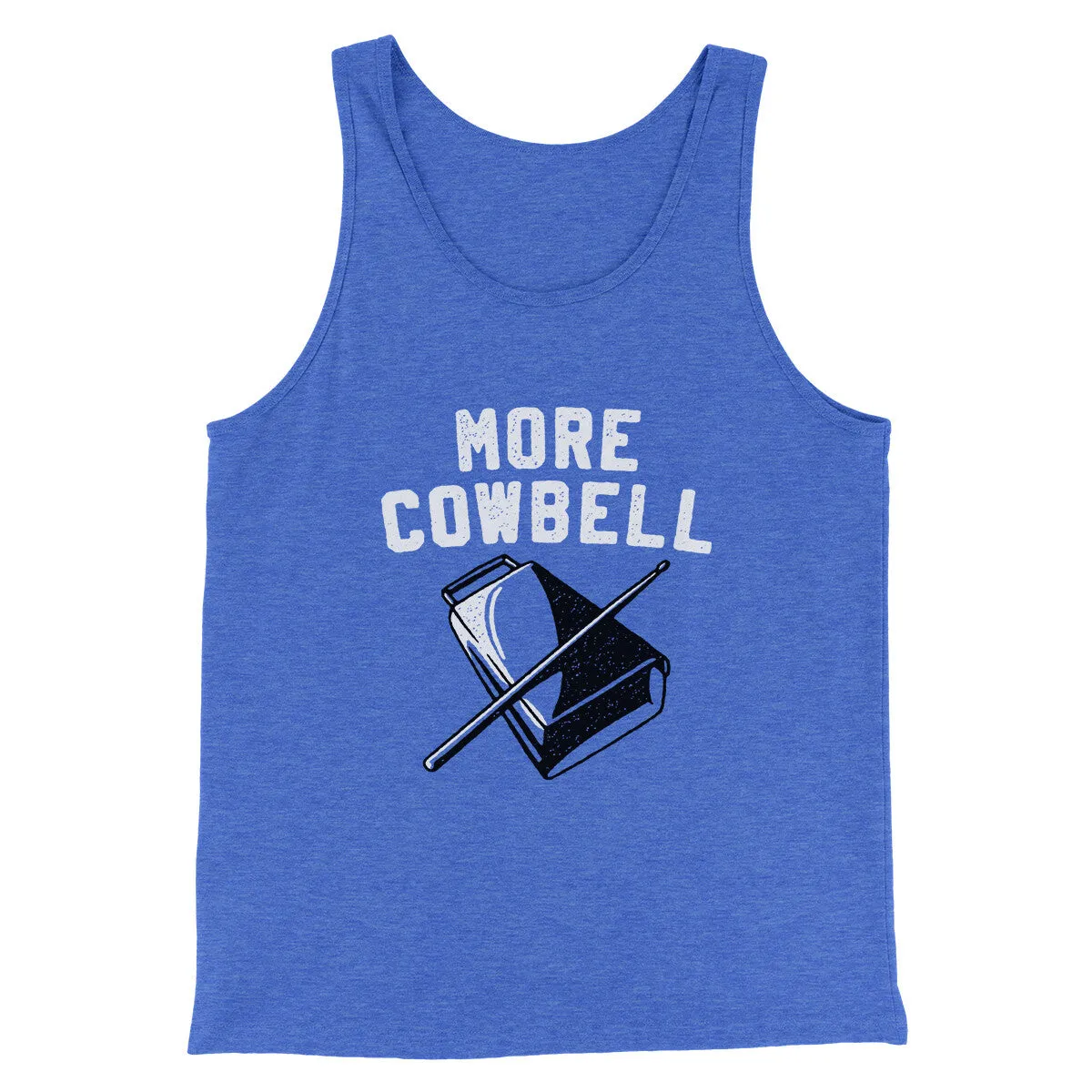 More Cowbell Funny Movie Men/Unisex Tank Top
